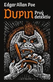Dupin - Prvý detektív - Poe Edgar Alan 1