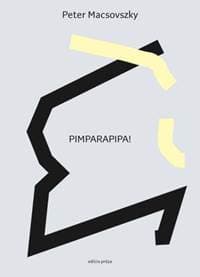Pimparapipa! - Peter Macsovszky 1