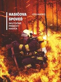 Hasičova spoveď - Hudec Oto 1