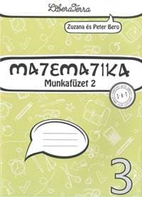 Matematika 3 - munkafüzet 2 - Peter Bero, Zuzana Berová