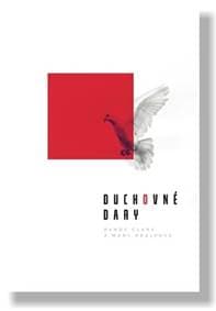 Duchovné dary - Randy Clark, Mary Healy 1