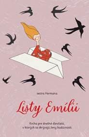 Listy Emílii - Sestra Hermana - Jaroslava Matláková