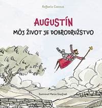 Augustín - Môj život je dobrodružstvo - Raffaella Costová