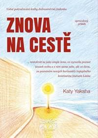 Znova na cestě - opravdový příběh - Yaksha Katy 1