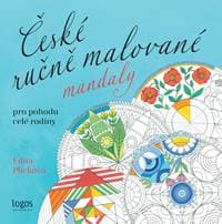 České ručně malované mandaly - Pro pohodu celé rodiny - Plicková Edita 1