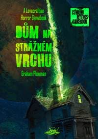 Dům na Strážném vrchu - Graham Plowman 1