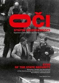 Oči Státní bezpečnosti - Petr Blažek, Vít Fojtek, Jan Kalous 1