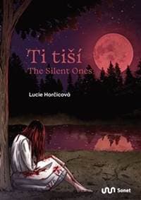 Ti tiší - Lucie Horčicová 1