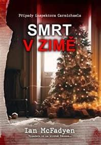 Smrt v zimě - Ian McFadyen 1