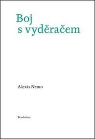 Boj s vyděračem - Alexis Nemo 1