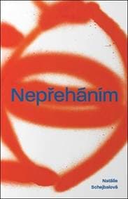 Nepřeháním - Natálie Schejbalová 1
