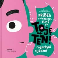To je ten! - Ida Želinská, Veronika Kolejáková