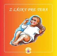 Z lásky pre teba - Peťkovská Ingrid 1
