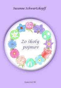 Zo školy pojmov - Susanne Schwartzkopff