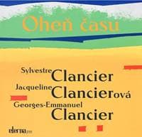 Oheň času - Sylvestre Clancier 1