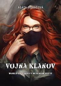 Vojna klanov - Boháčová Agáta 1