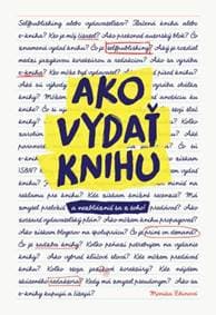 Ako vydať knihu - Monika Zbínová