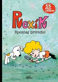 Rexík. Spoznaj prírodu! - Dawczak, Izabela Spychał Beata 1