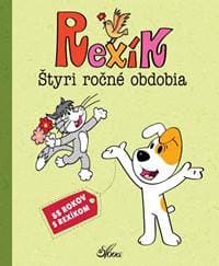 Rexík. Štyri ročné obdobia - Sójka Anna