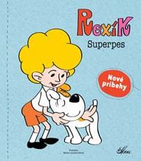 Rexík. Superpes - Szarf Maria