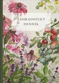 Záhradnícky denník - Jana Bieliková 1