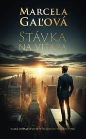 Stávka na víťaza - Marcela Gaľová 1