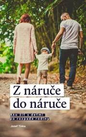 Z náruče do náruče - Jozef Tinka 1