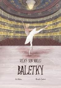 Veľký sen malej baletky - Júlia Buchová 1