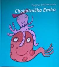 Chobotnička Emka - Dagmar Inštitorisová 1