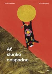 Ať slunko nespadne - Guo Zhenyuan 1