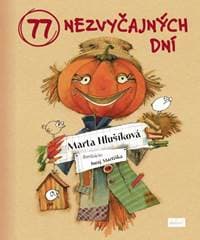 77 nezvyčajných dní - Hlušíková Marta 1