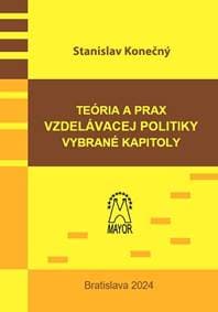 Teória a prax vzdelávacej politiky, vybrané kapitoly - Stanislav Konečný 1