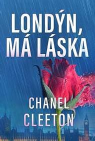Londýn, má láska - Cleetonová Chanel