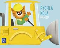 Rychlá kola Buldozér - autor neuvedený 1