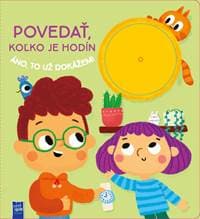Povedať, koľko je hodín, áno to už dokážem! - autor neuvedený