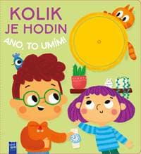 Kolik je hodin? Ano to umím! - autor neuvedený 1