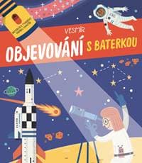 Objevování s baterkou Vesmír - autor neuvedený