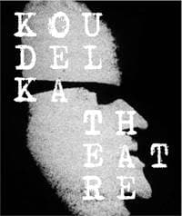 Josef Koudelka: Koudelka Theatre - autor neuvedený 1