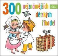 Audiokniha 300 nejznámějších dětských říkadel (CD) - autor neuvedený 1
