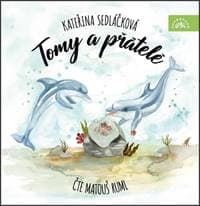 Audiokniha Tomy a přátelé (CD) - Kateřina Sedláčková, Matouš Ruml