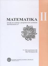 Matematika II - Anna Kolesárová, Monika Kováčová, Viera Záhonová 1