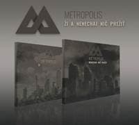 Metropolis: Ži a nenechaj nič prežiť - Metropolis