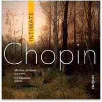 Intimate - Fryderyk Chopin, Martina Janková, Ivo Kahánek 1