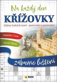 Křížovky na každý den Dějiny českých zemí - panovníci a panovnice - autor neuvedený