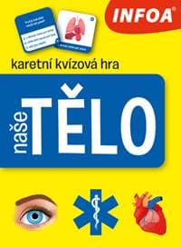 naše tělo karetní kvízová hra - autor neuvedený 1