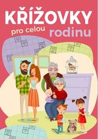 Křížovky pro celou rodinu - autor neuvedený 1