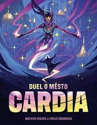 Duel o město Cardia - autor neuvedený