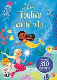 Moje první samolepkování Třpytivé vodní víly - autor neuvedený 1