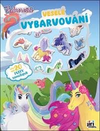 Veselé vybarvování se super samolepkami Jednorožci - autor neuvedený 1