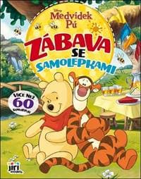 Zábava se samolepkami Medvídek Pú - autor neuvedený 1